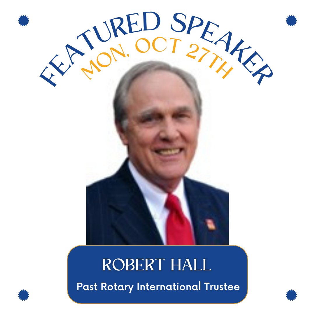This Mon, Oct 27, we welcome a very special guest—Robert Hall, Past Rotary International Trustee ✨

With #PolioAwarenessDay coming up this Friday, this is a timely &amp; inspiring conversation you won’t want to miss. Bring a guest to experience the impact Rotary makes worldwide!