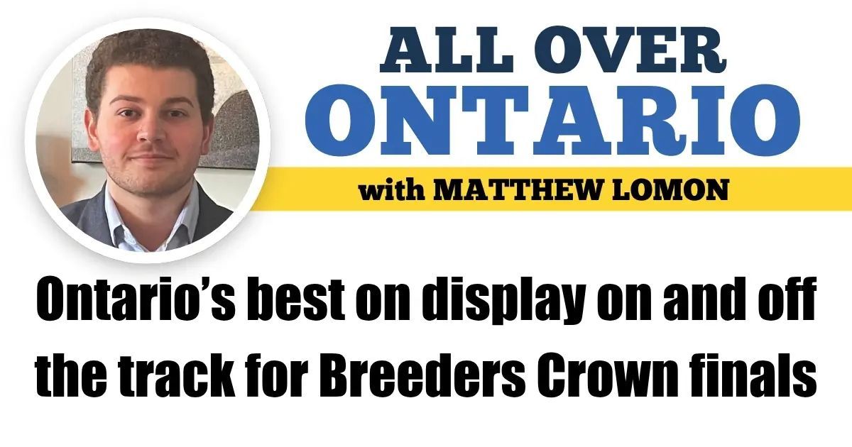 • <a href="/MatthewLomon/">Matthew Lomon</a>: Ontario’s best on display on and off the track for <a href="/Breeders_Crown/">Breeders Crown</a> finals 
buff.ly/MOj1VxE 

... Subscribe to HRU - for free - today at buff.ly/2JEfULa