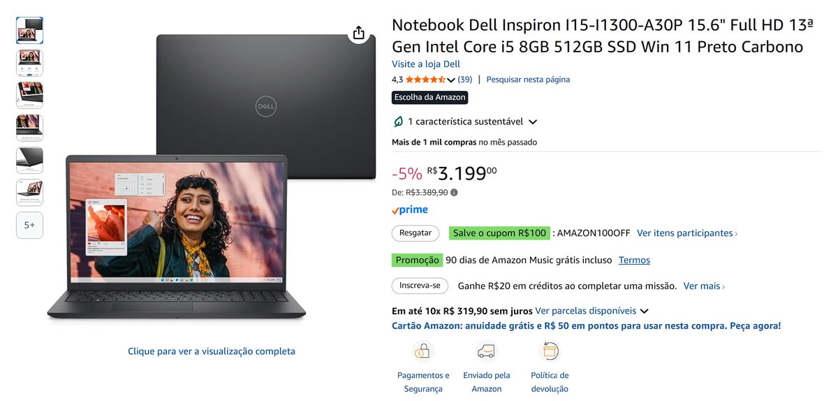 Dell IInspiron mais barato na Amazon! 
Dell Inspiron i15-i1300-U30P ⚙️ i5 1334U | 8GB DDR4 | SSD 512GB | 15,6" WVA FHD 120Hz | Windows 11 
💸 Preço: R$3.099 (10x sem juros)
🏷️ Cupom: AMAZON100OFF
🔗 Link: amzn.to/4nejA9j