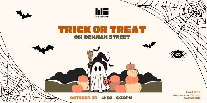 Join the <a href="/WestEndBIA/">The West End</a> for a spooktacular evening at their fourth annual Trick or Treat on Denman Street!
October 31st, 2025
 4:30PM – 6:30PM
1800 Davie Plaza/Denman Street

Stop by 1800 Davie Plaza for a spooky haunted house pop-up and a map of all participating businesses.