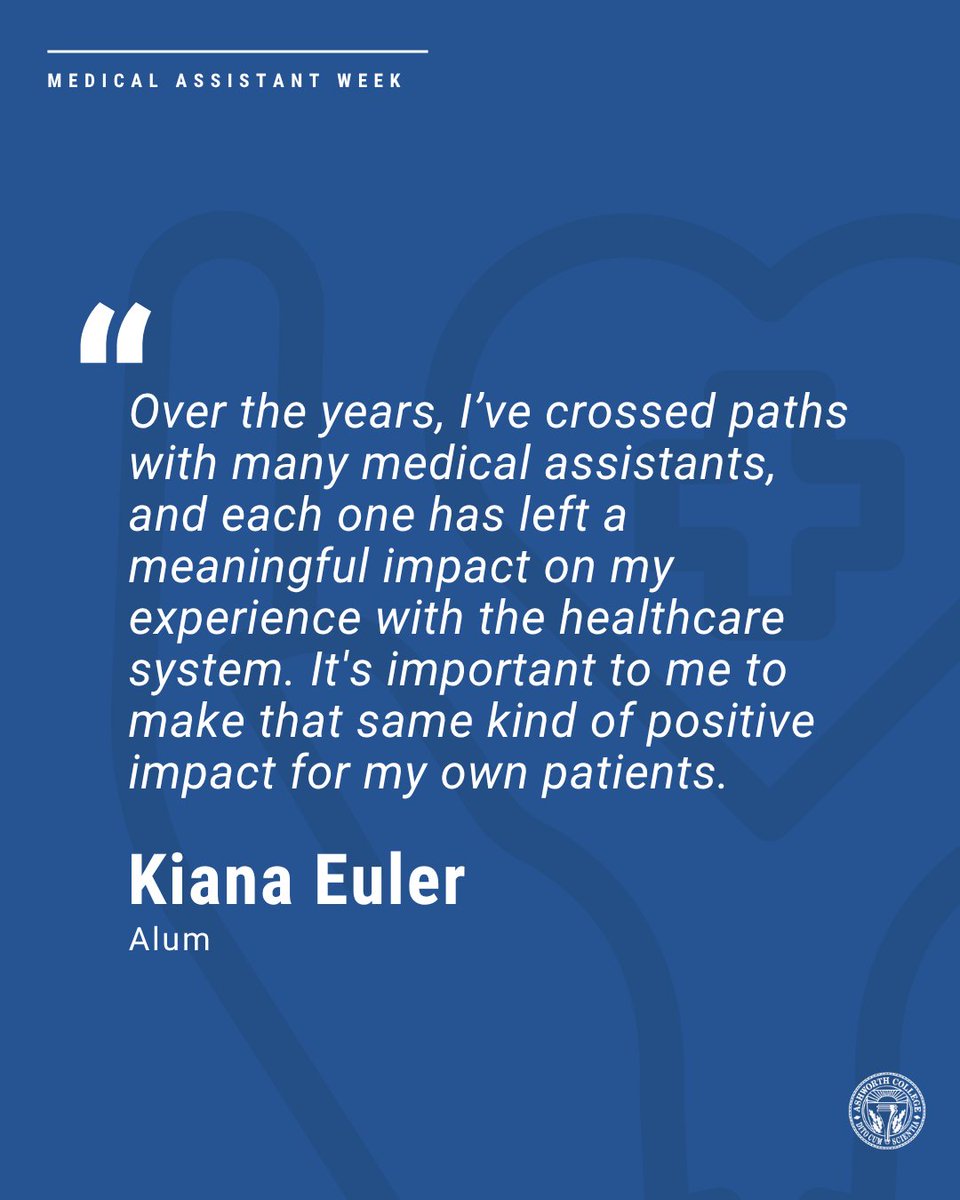 AshworthCollege's tweet photo. What drives someone to become a medical assistant? Kiana Euler opens up about what pushed her to take that step and make a real impact. #MedicalAssistantWeek https://t.co/D4cyNjMjWw