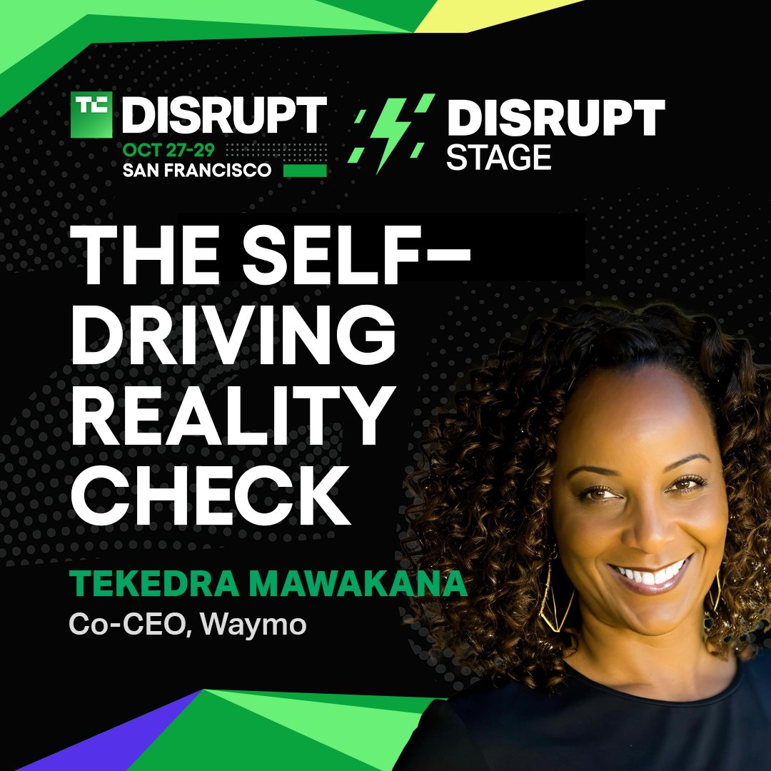 TechCrunch's tweet photo. The Disrupt Stage launches our Disrupt 2025 conference next Monday with unfiltered conversations about autonomous vehicles, venture capital's future, and tech's trajectory.

X, the Moonshot Factory leader Astro Teller reveals what's next for Alphabet. Waymo co-CEO @TechTekedra discusses the reality of self-driving technology. Sequoia's @roelofbotha reveals where smart money is heading. And you get to watch the first pitches of the Startup Battlefield 200.

Bring a friend and save 60% on their ticket | Oct. 27 | San Francisco | https://t.co/MDbYGQEf12