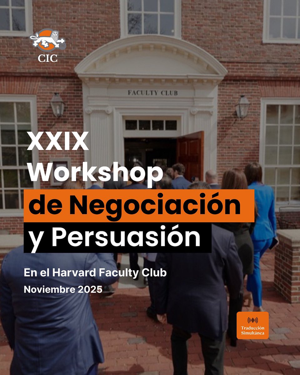 Cambridge_CIC's tweet photo. ¡Últimos cupos para la edición XXIX del Workshop de Negociación y Persuasión!
⠀
Mejora tu desempeño al momento de negociar, persuadir y resolver conflictos de la mano de los mejores 🎓
⠀
🗓 Lunes 17 al viernes 21 de Noviembre
📍 Cambridge, Massachusetts https://t.co/VMMTP9l18B