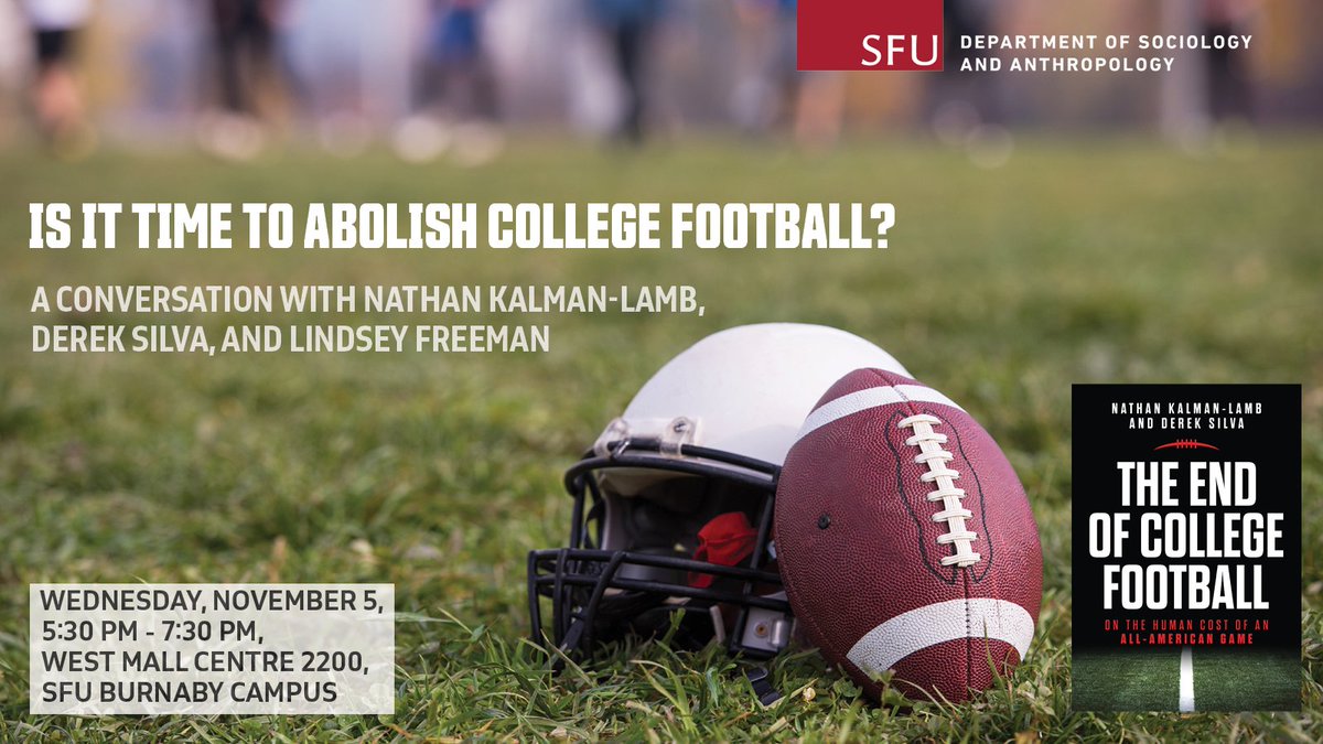 Have you registered for our upcoming event, 'Is it time to abolish college football?' 🏈

If you are interested in attending this in-person event, please visit this link and book your spot in advance: bit.ly/4h9MEgN 

<a href="/SFUFASS/">SFU Faculty of Arts & Social Sciences</a> <a href="/nkalamb/">Nathan Kalman-Lamb</a> <a href="/Derekcrim/">Derek Silva (derekcrim.bsky.social)</a> <a href="/lindseyafreeman/">Lindsey Freeman ⚛️🐺👟⚽️🏳️‍🌈</a>