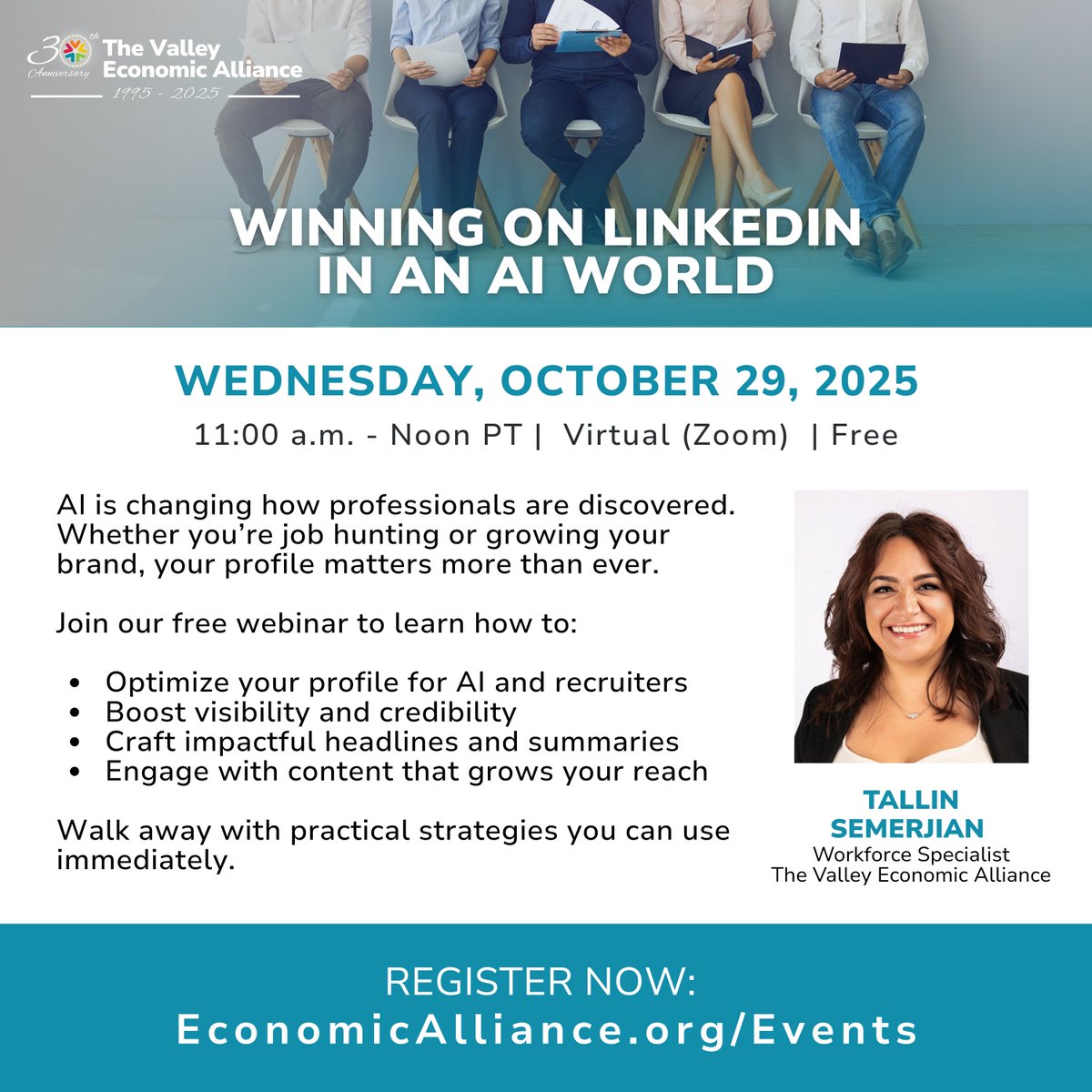 (1/2) 🤖 Ready to make your LinkedIn profile work for you in an AI-driven world?

Join The Valley Economic Alliance for Winning on LinkedIn in an AI World — a FREE virtual webinar happening 10/29 at 11:00 a.m. PT.