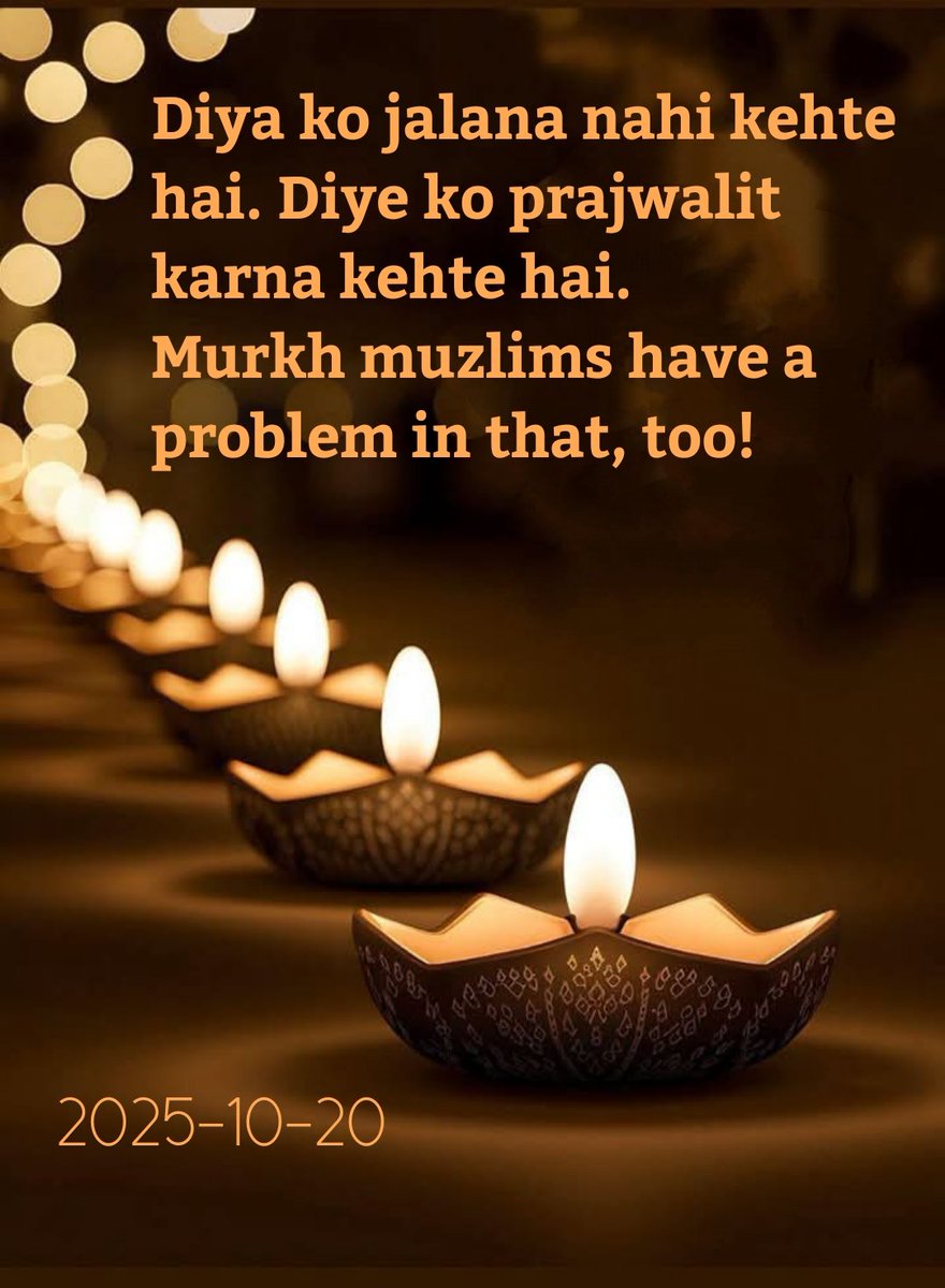deepbanerjee's tweet image. Muzlims have a problem with diyas without understanding the implications. 
#Diwali2025 
. 
. 
. 
#HowIndiaTravels