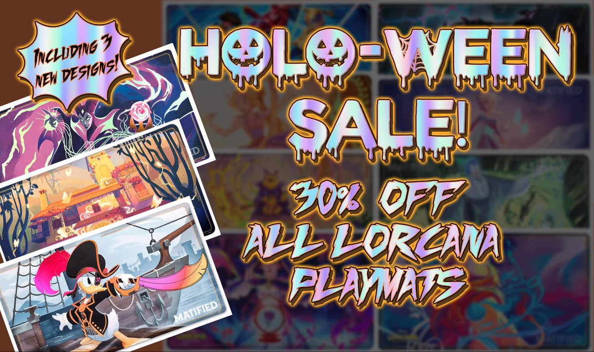 🎃👻 Holo-Ween Sale &amp; Giveaway Alert! 👻🎃

Get 30% OFF all of our holographic Lorcana official playmats during our Holo-Ween Sale, now through Nov 2nd! Hurry, it’s while supplies last!

PLUS, enter our GIVEAWAY for a chance to WIN your choice of ONE of our 3 hauntingly new