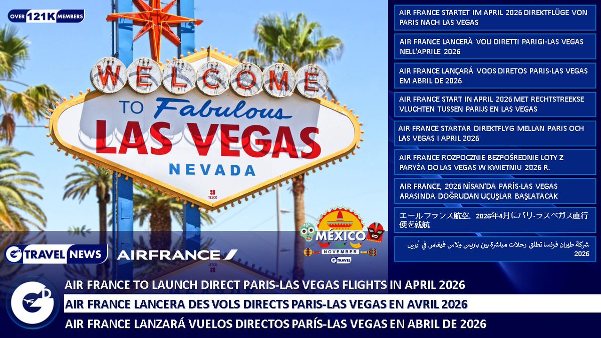 GD TRAVEL NEWS - Air France will commence a new nonstop service between Paris-Charles de Gaulle and Las Vegas starting 15 April, 2026. The route will operate three times weekly on Mondays, Wednesdays, and Saturdays using Airbus A350-900 aircraft.