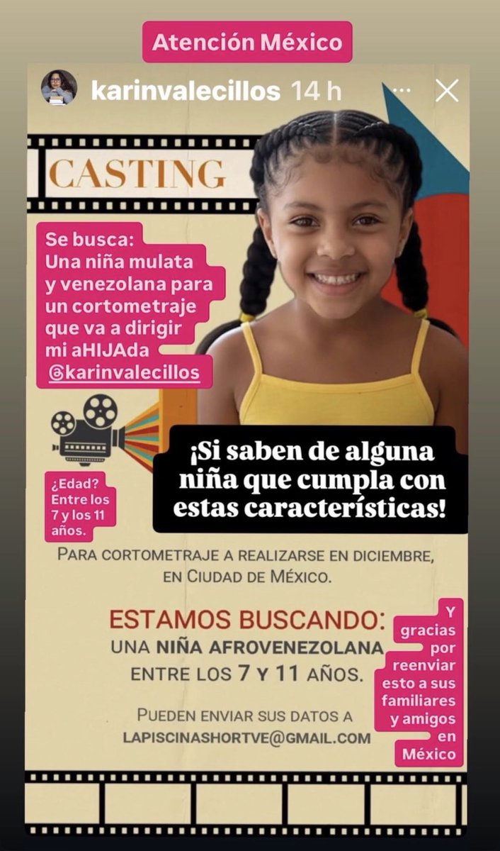 ATENCIÓN MÉXICO🇲🇽 Se busca una niña mulata y venezolana para un cortometraje q’va a dirigir Karin Valecillos en diciembre. ¿Edad? Entre los 7 y los 11 años. ℹ️nfo: lapiscinashortve@gmail.com 🎬 Les agradezco infinitamente un RT. No ando x aquí; estoy en IG.