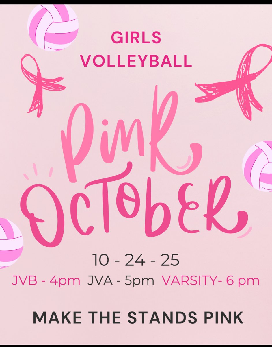 Come out and support your Girls Volleyball Team on 10-24 for fight against Cancer.