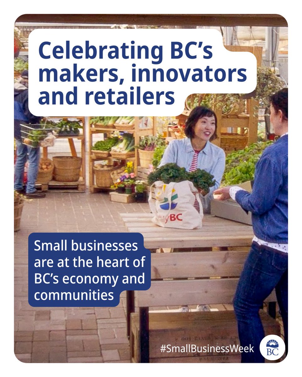 Small businesses are the heart of BC’s economy — driving innovation, creating jobs &amp; strengthening communities.

During Small Business Week, we proudly recognize local business owners whose hard work &amp; vision shape the future of BC.

Visit them this week &amp; show your support!