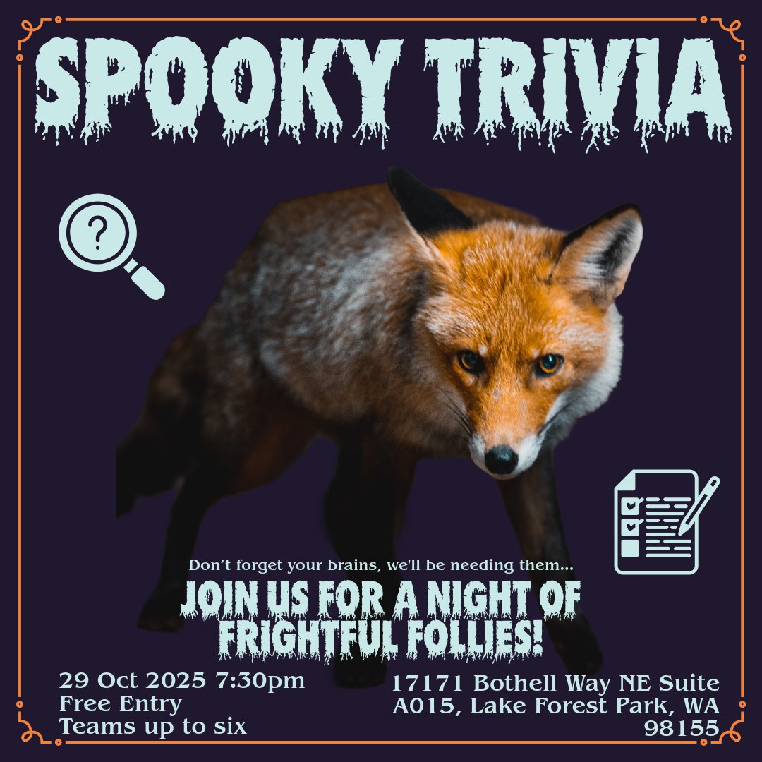 Join us for a night of frightful folly!

Spooky Trivia will be for only the most
courageous of brains.

Show up in costume if you dare!

Oct 29th 7:30pm Start
Teams up to six
prizes for winning!