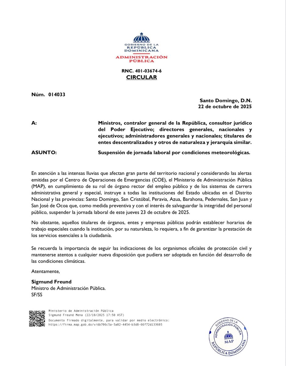Informamos a instituciones del Estado en el Distrito Nacional y en las provincias Santo Domingo, San Cristóbal, Peravia, Azua, Barahona, Pedernales, San Juan y San José de Ocoa a suspender la jornada laboral de este jueves 23 de octubre, como medida preventiva por las lluvias.