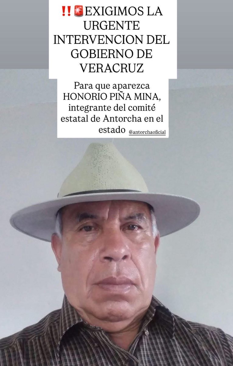URGENTE 🚨 

¡EXIGIMOS SU APARICIÓN! Nuestro compañero Honorio Piña fue secuestrado en su domicilio en el municipio de Ursulo Galván, Veracruz. No sabemos de él.  ¡Justicia! 

#QueAparezcaHonorioPiña