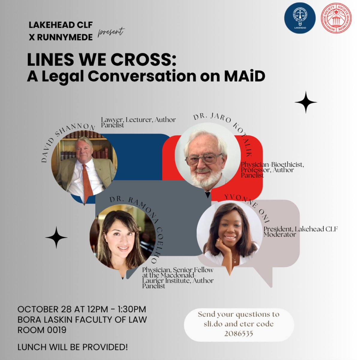 🚨 EVENT ANNOUNCEMENT – LINES WE CROSS: A LEGAL CONVERSATION ON MAiD 🚨

Please join the Runnymede Society’s Lakehead Student Chapter and Lakehead Christian Legal Fellowship for an engaging discussion about Medical Assistance in Dying (MAiD) and its implications for law, ethics,