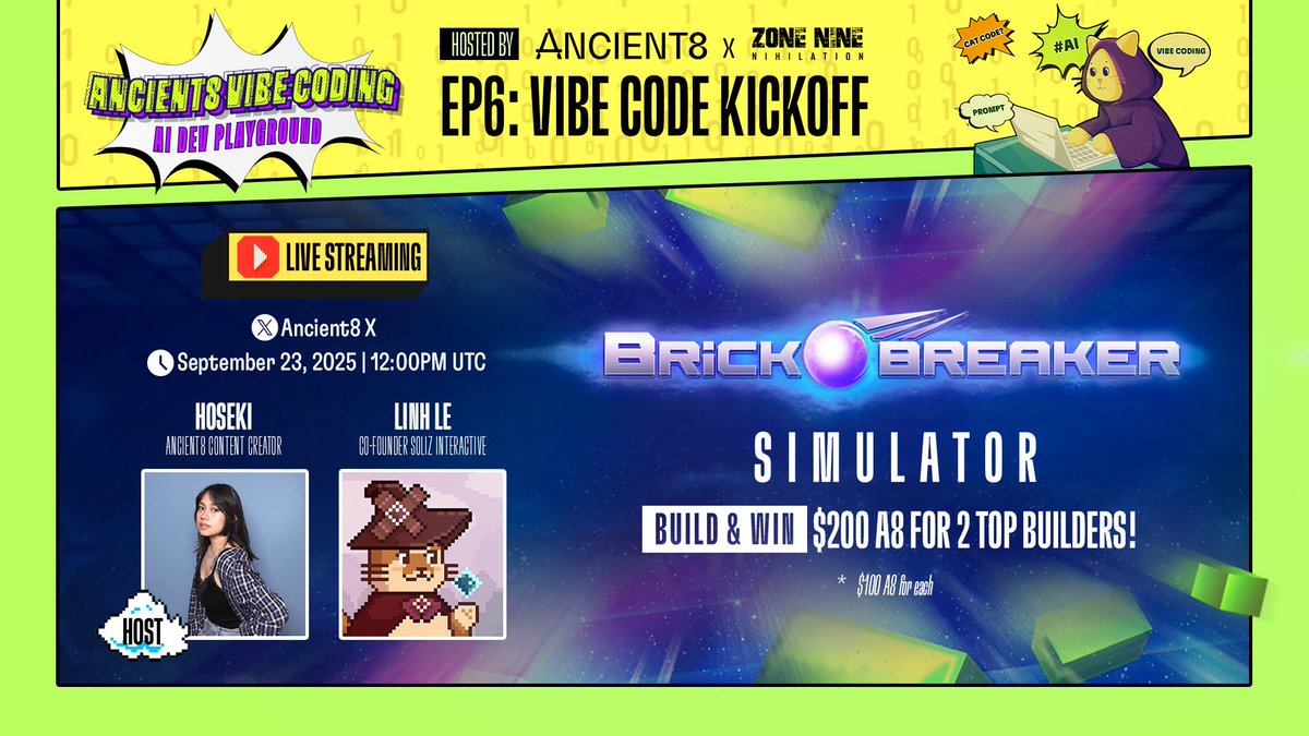 Günaydın A8 Ailesi ☀️☀️☀️

Bugün Ancient8 tarafından düzenlenen harika bir etkinliğimiz var: Vibe Kodlama EP6 – Brick Breaker Simülatörü!

Pikselleri parçalamaya ve klasik Brick Breaker oyununun kendi versiyonunu kodlamaya hazır olun!

📅 23.10.2025 Perşembe Saat 15:00