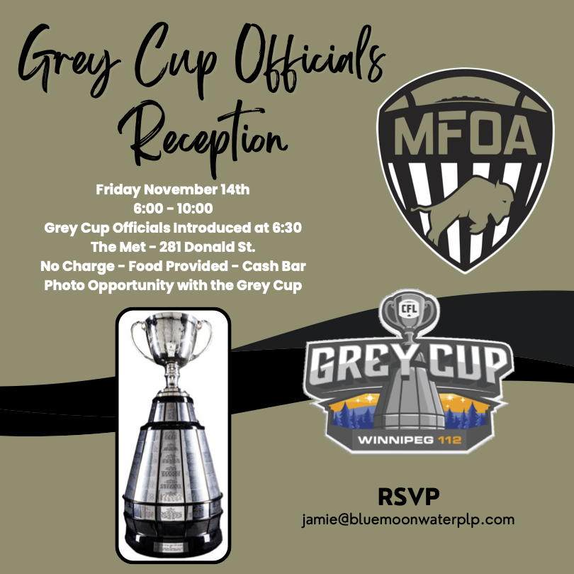 The 2025 Grey Cup will be held in Winnipeg this year, The MFOA is hosting a reception for the Grey Cup Officials.
See the post, for all the details and remember to RSVP