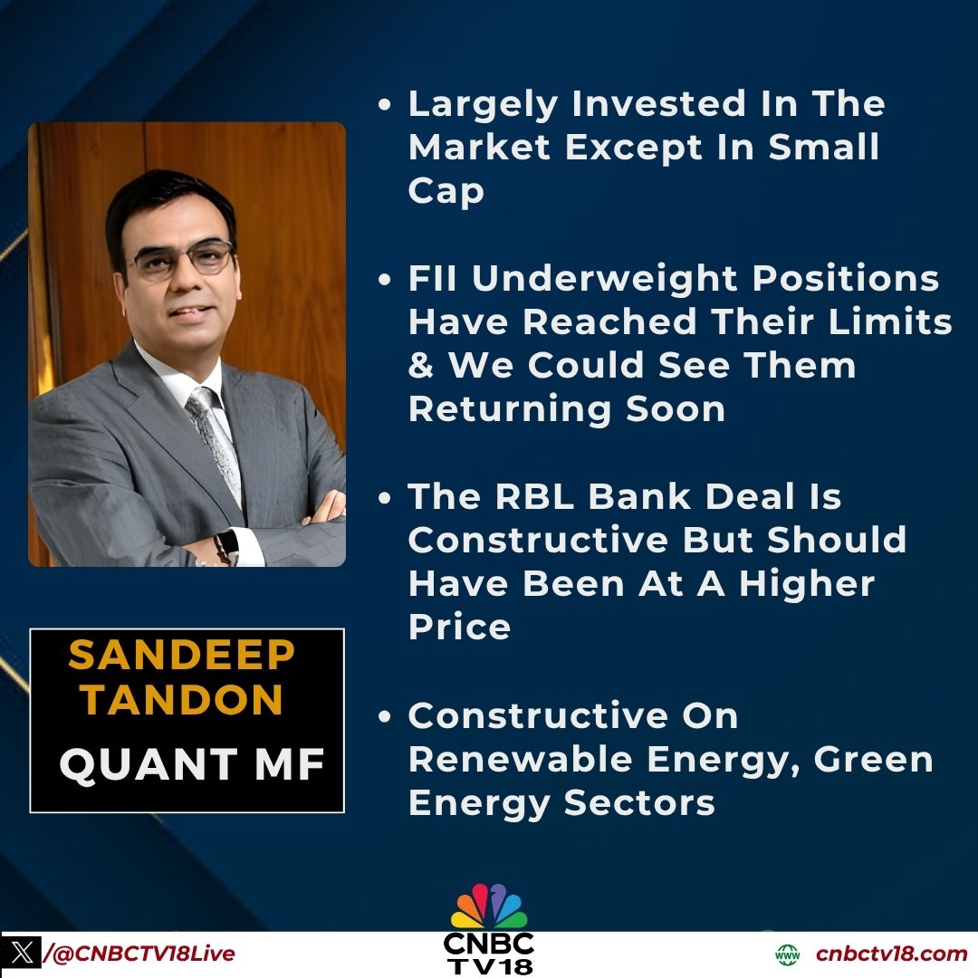 CNBCTV18Live's tweet photo. #OnCNBCTV18 | 'Largely invested in the market except in small cap, believe this rally has more legs to move up', says Sandeep Tandon of #QuantMutualFund to CNBC-TV18

#RBLBank deal is constructive but should have been at a higher price, these deals will boost confidence about Indian equities

Remain constructive on #RenewableEnergy, #GreenEnergy sectors