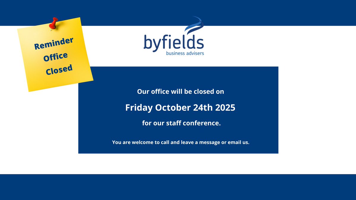 ByfieldsWA's tweet image. REMINDER OFFICES CLOSED | All Byfields offices will be closed tomorrow - Fri Oct 24th 2025, for our staff conference.  

You can still call &amp;amp; leave a message or email us.   

#TeamByfields #WorkplaceCulture #LifeAtByfields #ByfieldsWA #AccountingWA