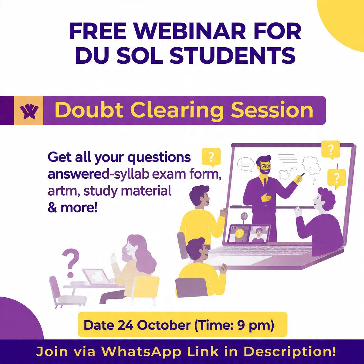 cep_classes's tweet image. 📷 Hey DU SOL Students!We’re hosting a FREE Doubt-Clearing Webinar to solve queries —Study Material | Exam Form | Syllabus | 24th Oct (Friday) 9:00 PM LIVE Join Here : shorturl.at/yeqF8 #DUSOL #DUSOLStudents #DUSOLUpdate #CEPClasses #Webinar
