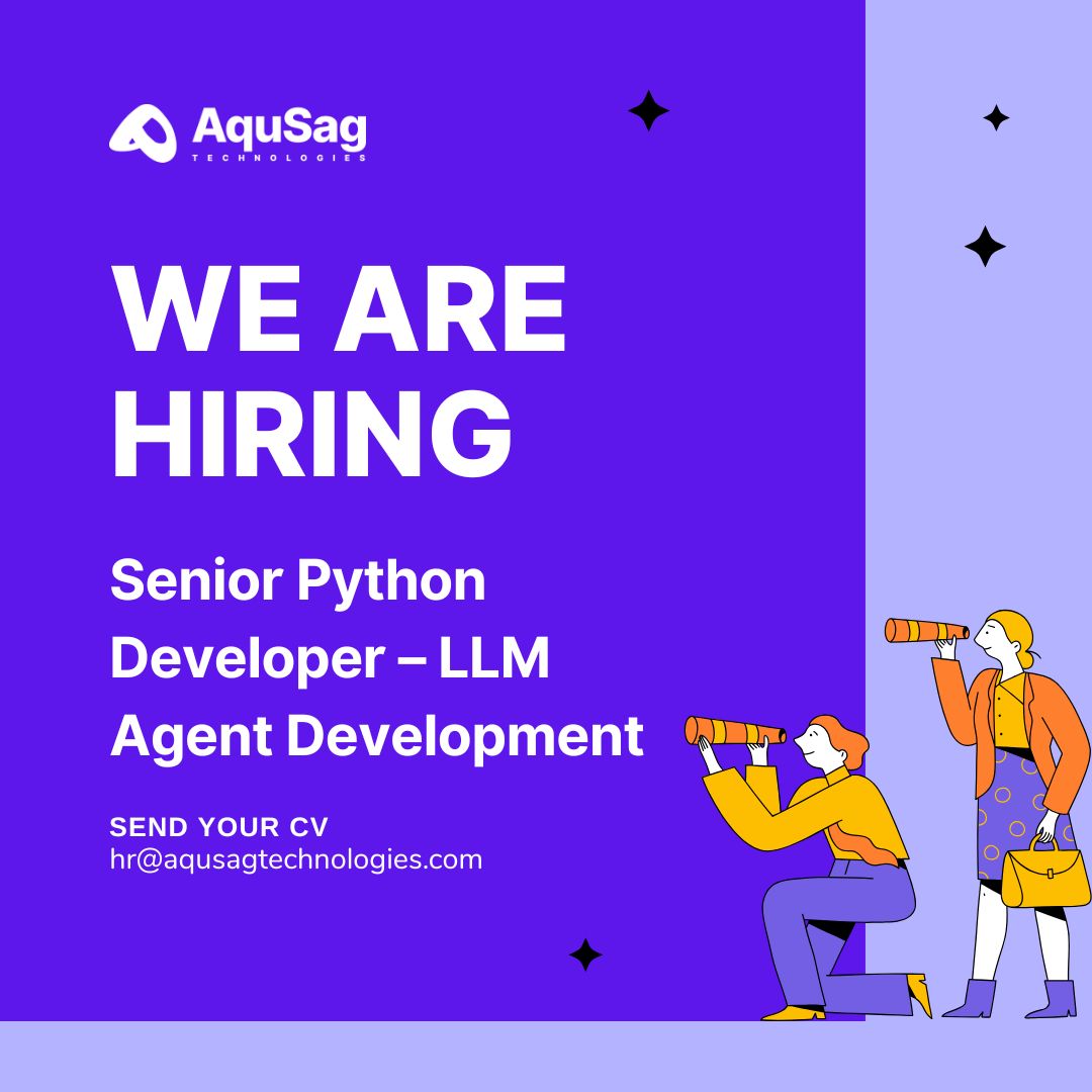 aqusag's tweet image. 🚀 We're #hiring ! Senior Python Developer – LLM Agent Development (Remote, Contract)
Aqusag Technologies is seeking a Senior Python Developer with 5+ years of experience.
🔹 Up to ₹1,70,000/month
🔹 Contractual role
🔹 Apply: aqusag.com/jobs/apply/sen…
#PythonJobs #RemoteJobs #AI