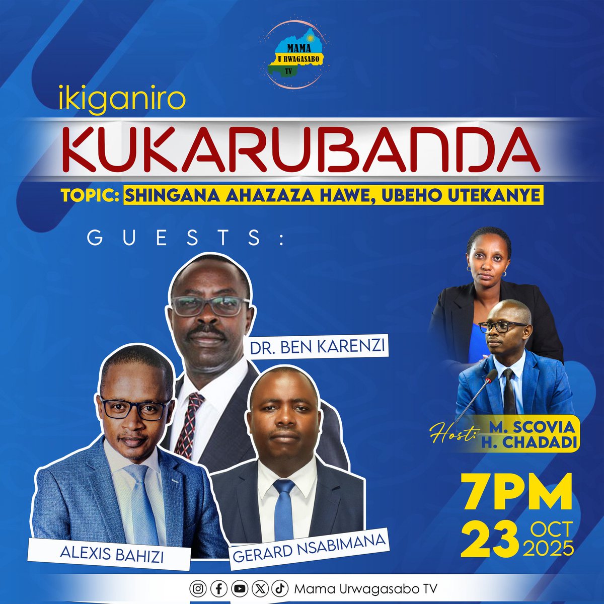 Mamaurwagasabo1's tweet image. 🚨 MURARARITSWE 🚨

Tubararikiye gukurikirana ikiganiro #Kukarubanda kibanda ku mikorere y'Urwego rw'ubwishingiza mu Rwanda, aho rugeze n'icyerekezo rufite.

Kiratambuka none kuri Televiziyo no ku mbuga nkoranyambaga za #MamaUrwagasaboTv guhera saa 19:00.
