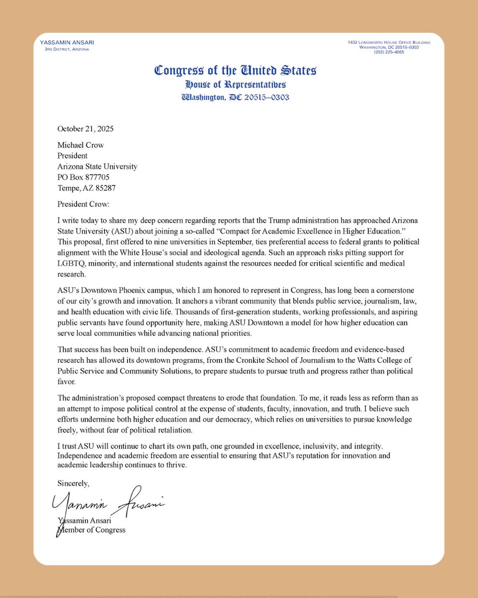 RepYassAnsari's tweet image. Trump's compact would go against everything that makes @ASU a pillar of AZ-03 as well as a hub for innovation and academic excellence.
I trust that ASU will reject this attempt at political blackmail and continue to prioritize students, faculty, and truth.