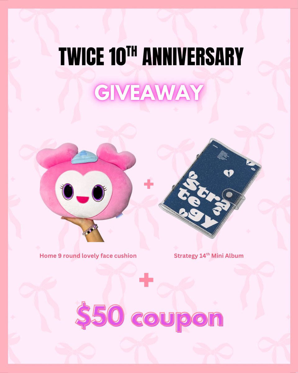cokodive's tweet image. 🎀🌟 TWICE 10TH ANNIVERSARY GIVEAWAY 🌟🎀

To celebrate TWICE’s 10th anniversary on October 20, we’re hosting a special giveaway! 💖

• Follow @cokodive
• Like &amp;amp; Share
• Tag Friends ♡

Ends October 30th