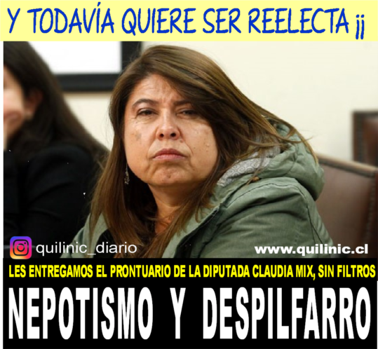 Develamos el nepotismo manifiesto de la diputada Claudia Mix..facebook.com/photo?fbid=263… 
instagram.com/p/DQIpHydDc6C/
quilinic.cl