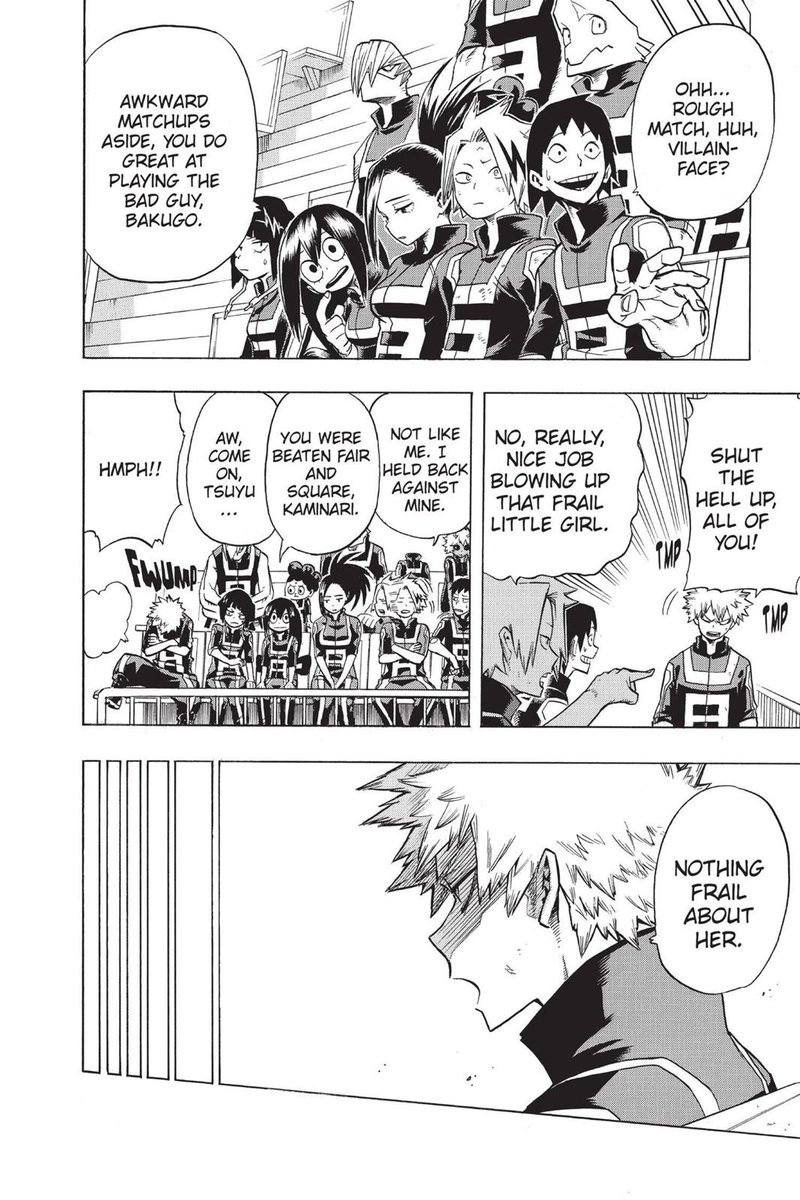 Bakugo recognising Ochako's strength is a good moment but there's another dimension to it I almost NEVER see brought up: he still evaluated her as a threat in relation to Deku. But DEKU is the one that truly recognized her here, and HE is the one who forces Bakugo to accept that,
