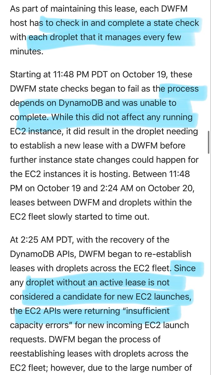 copyconstruct's tweet image. The detailed AWS incident report is out, and it’s worth a read
- DNS records managed by 2 systems; a race condition led to regional record getting unset
- EC2 lease establishment was borked as it depends on DynamoDB
- fluctuating NLB health checks leading to EC2 DNS entry purges