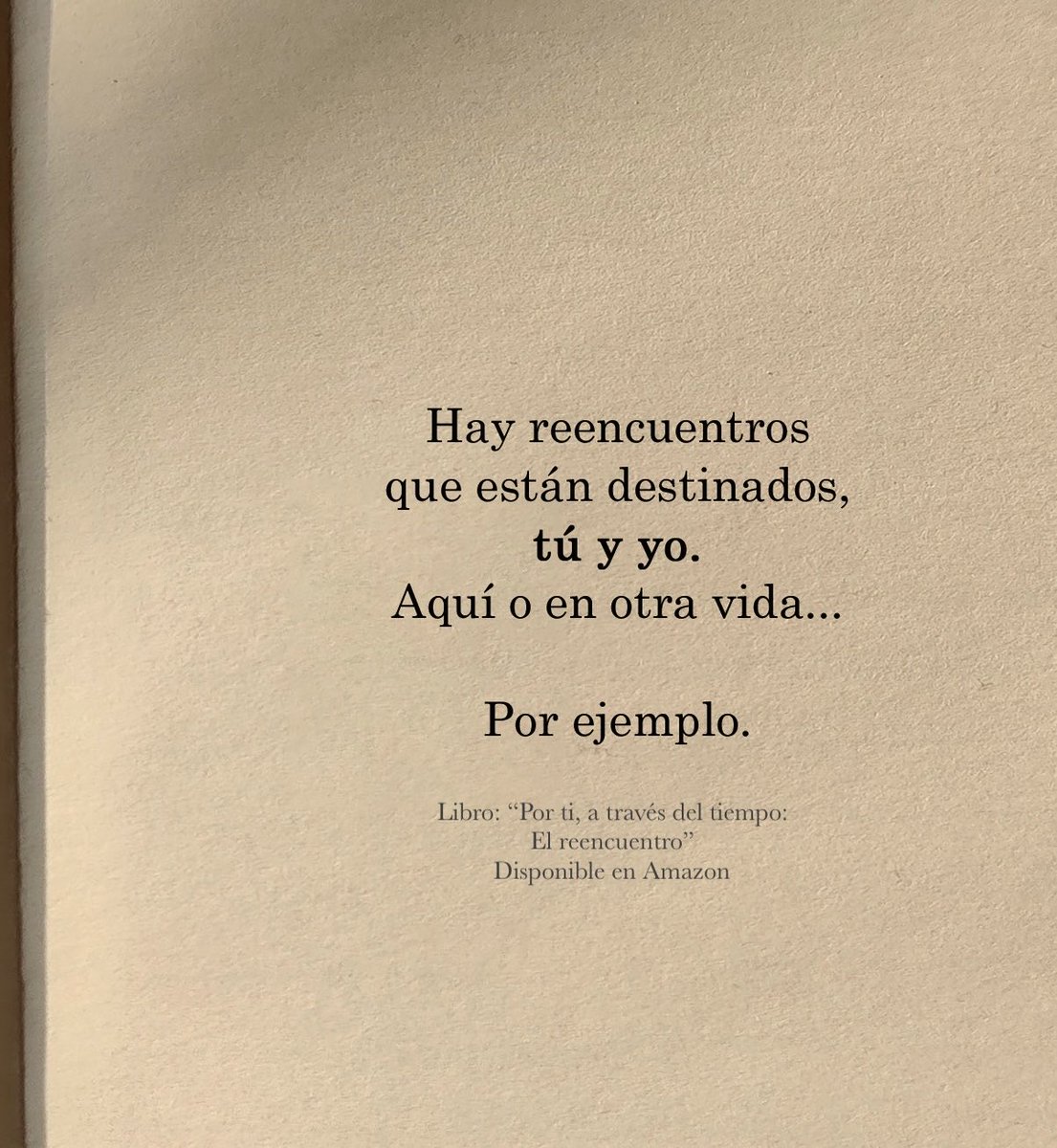 Libro: “Por ti, a través del tiempo: El reencuentro” 📗