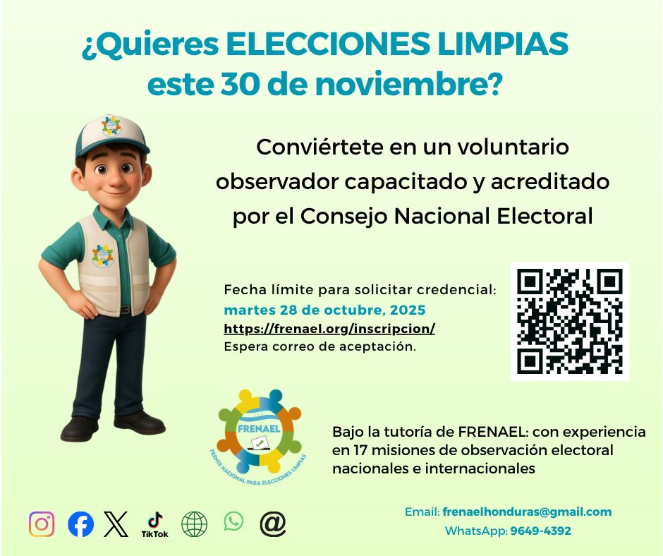 #PorqueTuObservacionCuenta
👋Dona un día a la democracia en Honduras. Enlace para unirte: frenael.org/inscripcion/

#ObservadorElectoral
#FRENAEL
#Elecciones2025
#Honduras
#Voluntarios