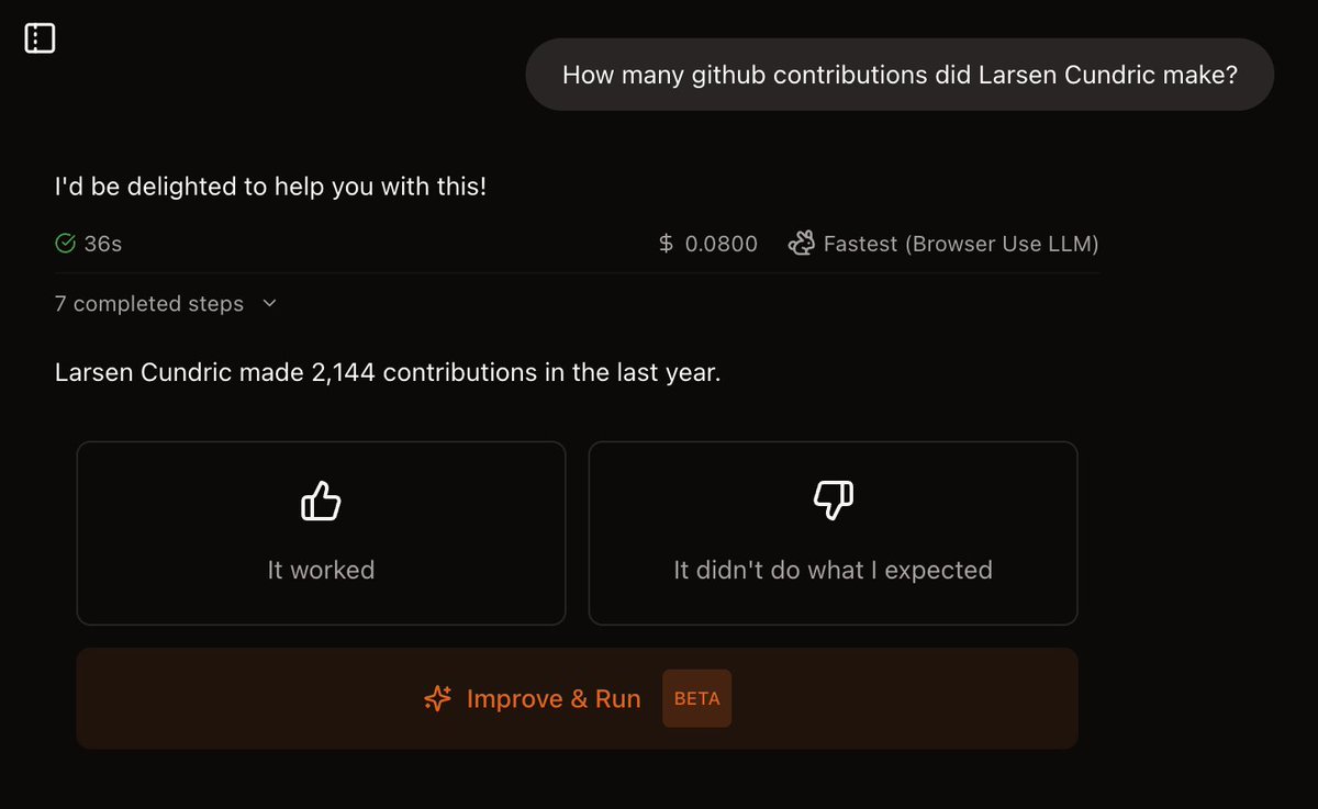 Larsen Cundric (@larsencc) on Twitter photo Our agents are getting ULTRA fast 🚀
A few months ago we did 4 steps in 1min. And that was after we already made so many improvements.
Now with Browser Use LLM (available in <a href="/browser_use/">Browser Use</a> Cloud) we do 7 steps in less than 40s 🤯
Note that the time includes the browser startup Our agents are getting ULTRA fast 🚀
A few months ago we did 4 steps in 1min. And that was after we already made so many improvements.
Now with Browser Use LLM (available in <a href="/browser_use/">Browser Use</a> Cloud) we do 7 steps in less than 40s 🤯
Note that the time includes the browser startup