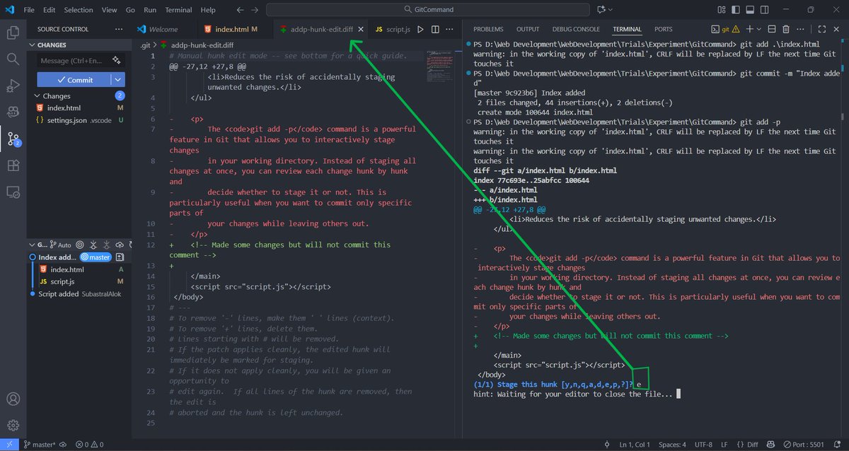 AlokDevJourney's tweet image. Day 28 #100DaysOfCode
I just learned something awesome in Git that every dev should know.
Ever wanted to commit just a part of your file?
Not the whole thing?
This Git command blew my mind: git add -p
Let me show you 👇
(📌 Save this if you're learning Git!)