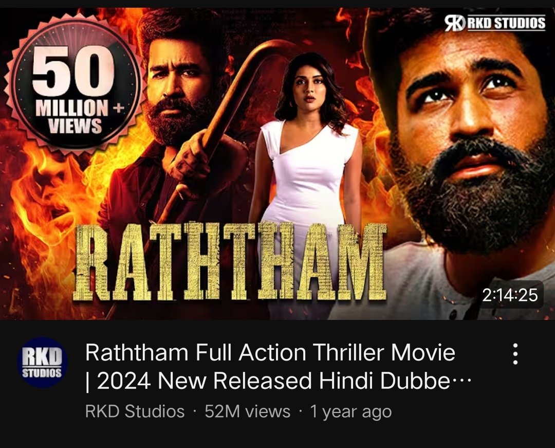 sillakimovies's tweet photo. Tamil Cinema Failed Here 🥲💔 

#Raththam Hindi Dubbed 52M+ Views 💥

.@csamudhan Waiting for Tamizhpadam 3 🫡💥 https://t.co/dPylSDSAQz
