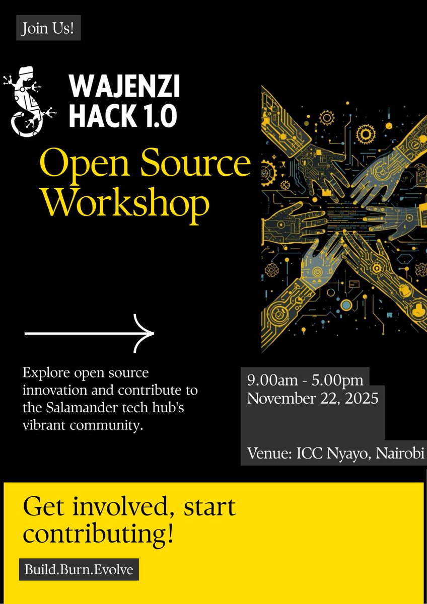 topboykrepta's tweet image. 🚀 Join Us for WAJENZI HACK 1.0 - Open Source Workshop!
📅 Date: November 22, 2025
🕘 Time: 9:00 AM – 5:00 PM
📍 Venue: ICC Nyayo, Nairobi
👉 Register now: luma.com/rmla9mx1
#OpenSource #Hackathon #Innovation #TechCommunity #WajeniziHack #BuildBurnEvolve #NairobiTech