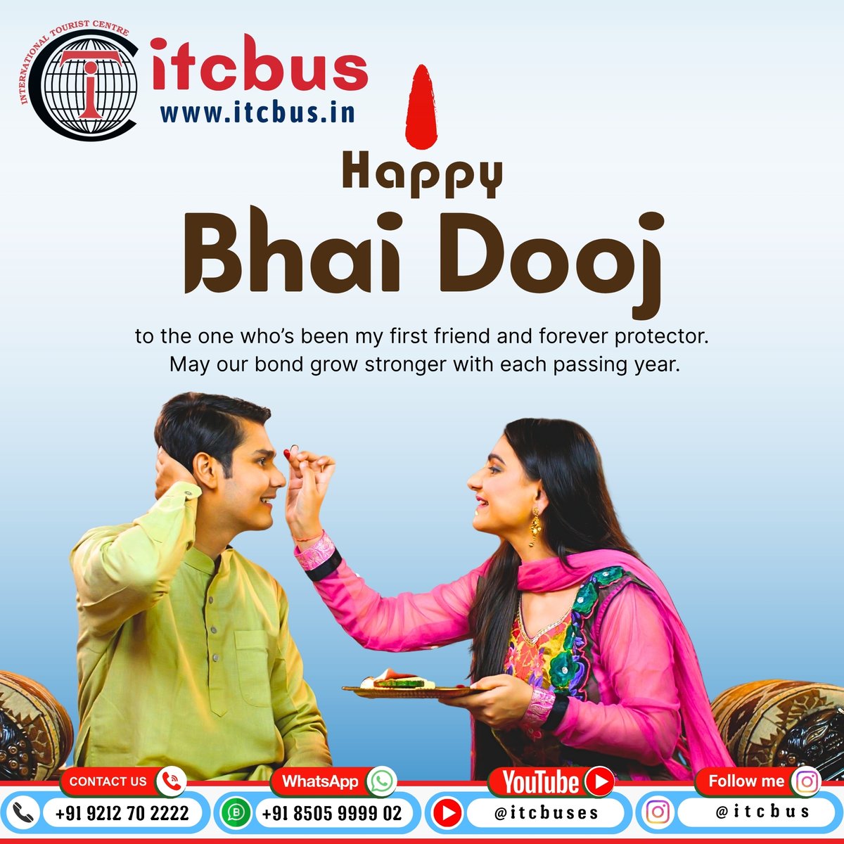 itcbus's tweet photo. Happy Bhaidooj
 #bhaidooj #bhaidoojspecail #itcbus #itcbusfamily #festivallife #indianfestival #travelplanner #tourisme #haldwani #haldwanitourism #nainitaltourism #nainital #lucknowcity #lucknow #delhitourism #NewDelhi https://t.co/KJPs1069QS