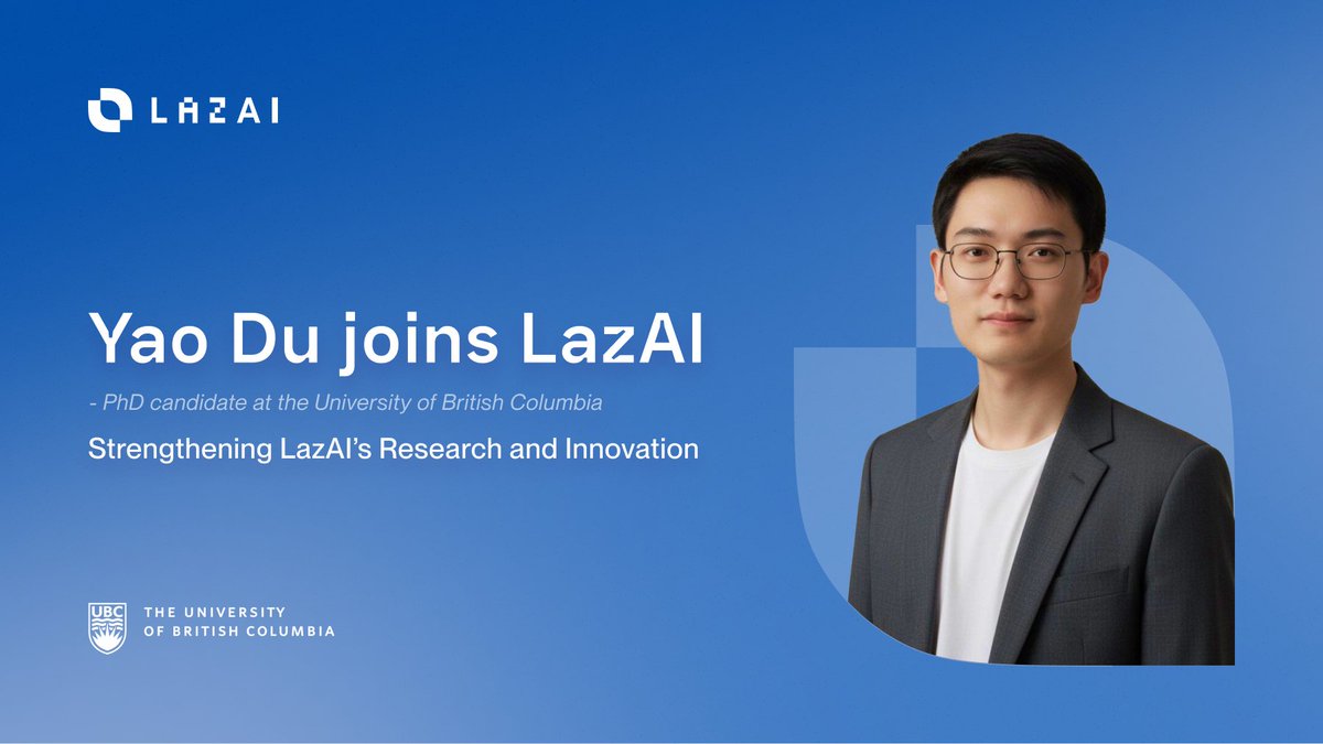 LazAINetwork's tweet image. We’re happy to share that @YaoAlexDu, PhD candidate at the University of British Columbia (@UBC), is joining @LazAINetwork. 🎓

Yao will be working closely with our technical and research teams to explore real solutions to some of AI’s toughest challenges. 🧠

His experience in…