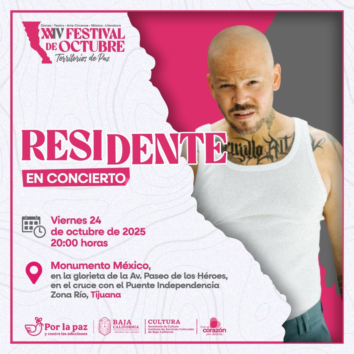 Acompáñanos al concierto gratuito #PorLaPazYContraLasAdicciones del rapero Residente en Tijuana, Baja California, en el marco del Festival de Octubre. 
Este viernes 24 de octubre de 2025 a las 20 horas, en el emblemático Monumento México
<a href="/BCGobierno/">BC GOBIERNO</a> <a href="/Cultura_BC/">CulturaBC</a>