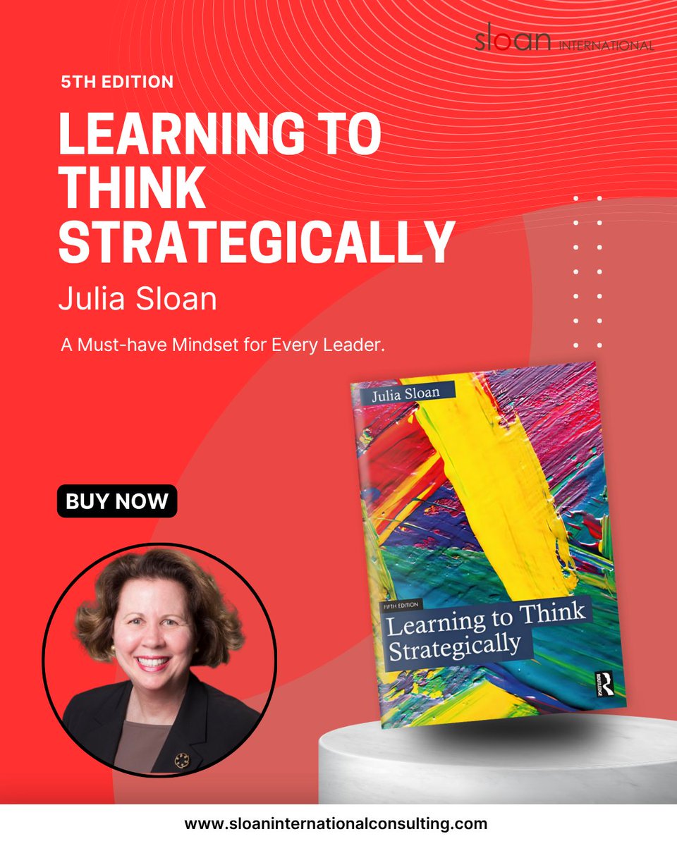 JuliaASloan's tweet image. The 5th Edition of Learning to Think Strategically continues to guide leaders worldwide. It’s not about formulas—it’s about developing the mindset that allows you to navigate uncertainty with confidence and clarity.

sloaninternationalconsulting.com/services/
*
*
#StrategicThinking #LearningLabs