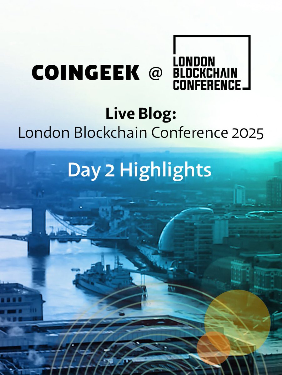 CoinGeek (@realcoingeek) on Twitter photo Day 2 Live Blog is up.
Don’t miss a moment—get all the highlights and updates as they happen.
Check it out now: coingeek.com/live-blog-lond… Day 2 Live Blog is up.
Don’t miss a moment—get all the highlights and updates as they happen.
Check it out now: coingeek.com/live-blog-lond…