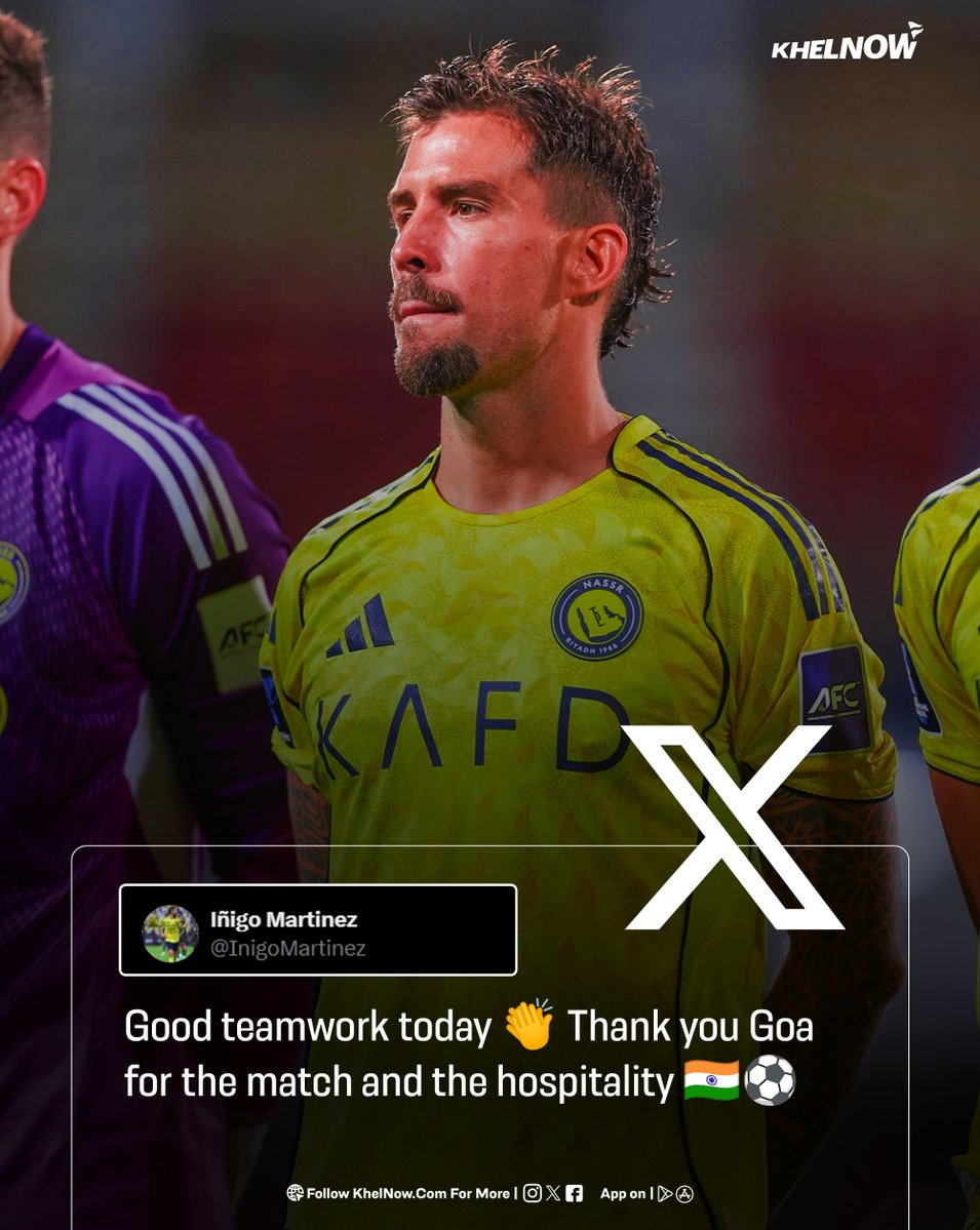 KhelNow's tweet image. Al Nassr star Iñigo Martínez sends a message to FC Goa after 2-1 win in ACL 2 in India 🇮🇳

#IndianFootball #FCGoa