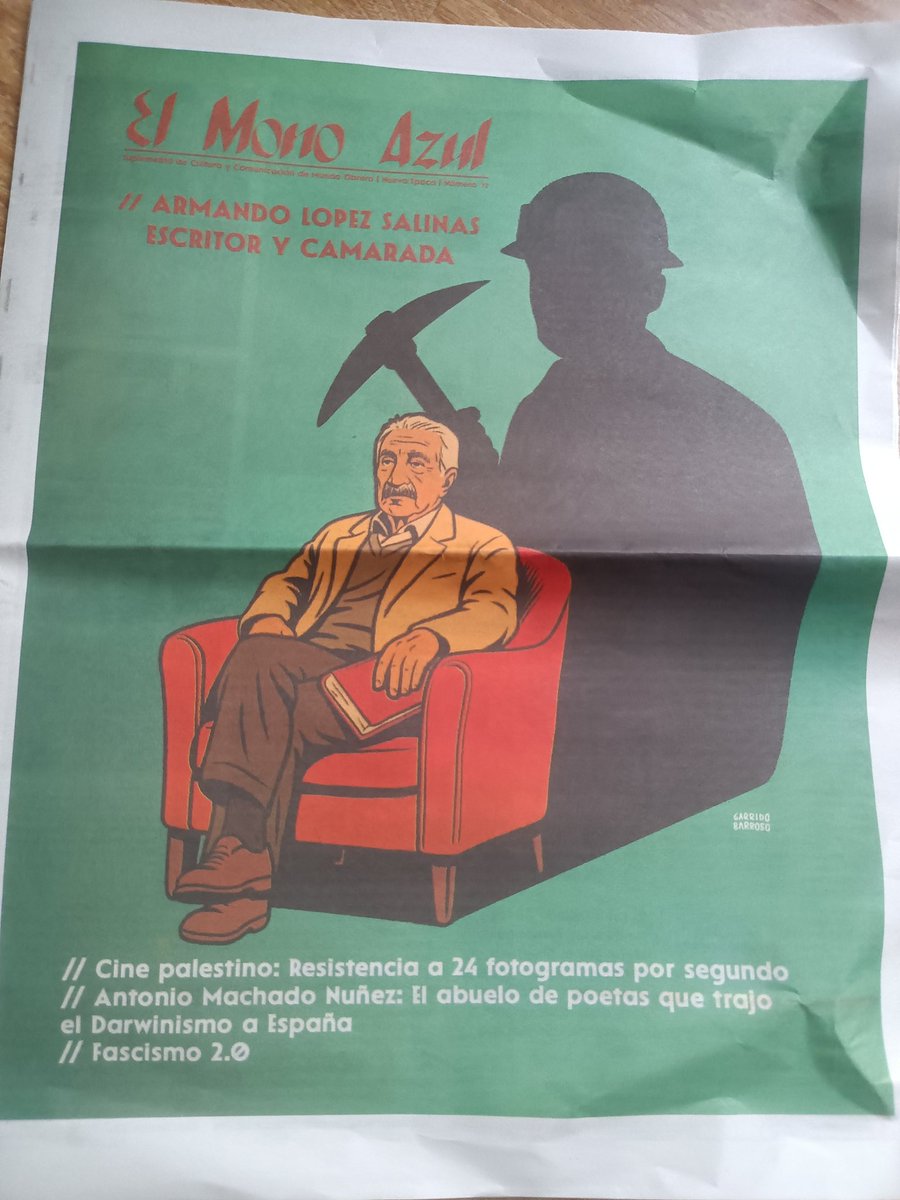 DBecerraMayor's tweet image. El número de octubre de #ElMonoAzul de @mundoobrero incluye un especial sobre Armando López Salinas, novelista y militante de @elpce. Escribo sobre #LaMina como novela que retrata y denuncia el estado de excepción de los oprimidos y simboliza lo real de la explotación capitalista