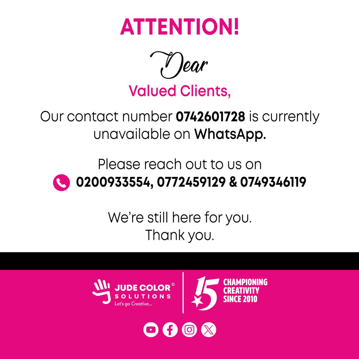 ATTENTION!
Dear Valued Clients, Our contact number 0742601728 is currently unavailable on WhatsApp. Please reach out to us on 0200933554, 0772459129 &amp; 0749346119
We're still here for you.
Thank you.