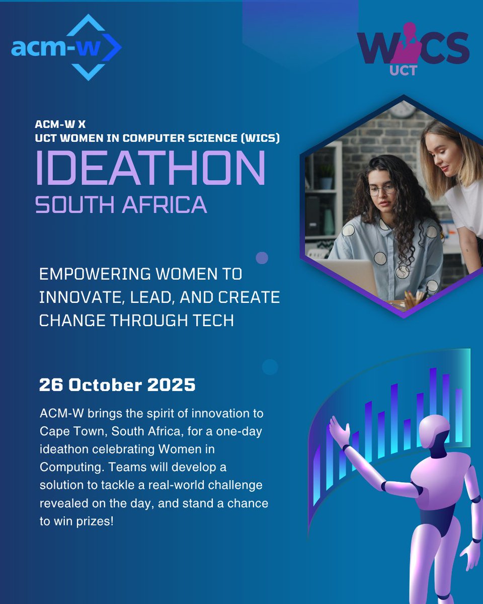 acmweurope's tweet image. The ACM-W x WiCS UCT #Ideathon2025 takes place in Cape Town 🇿🇦, celebrating #WomenInComputing through creativity, collaboration & innovation. 🌍✨
Teams of 4–5 (with at least one woman) will tackle real-world challenges & win prizes — minimal coding required! 💡
#ACMW #WiCSUCT