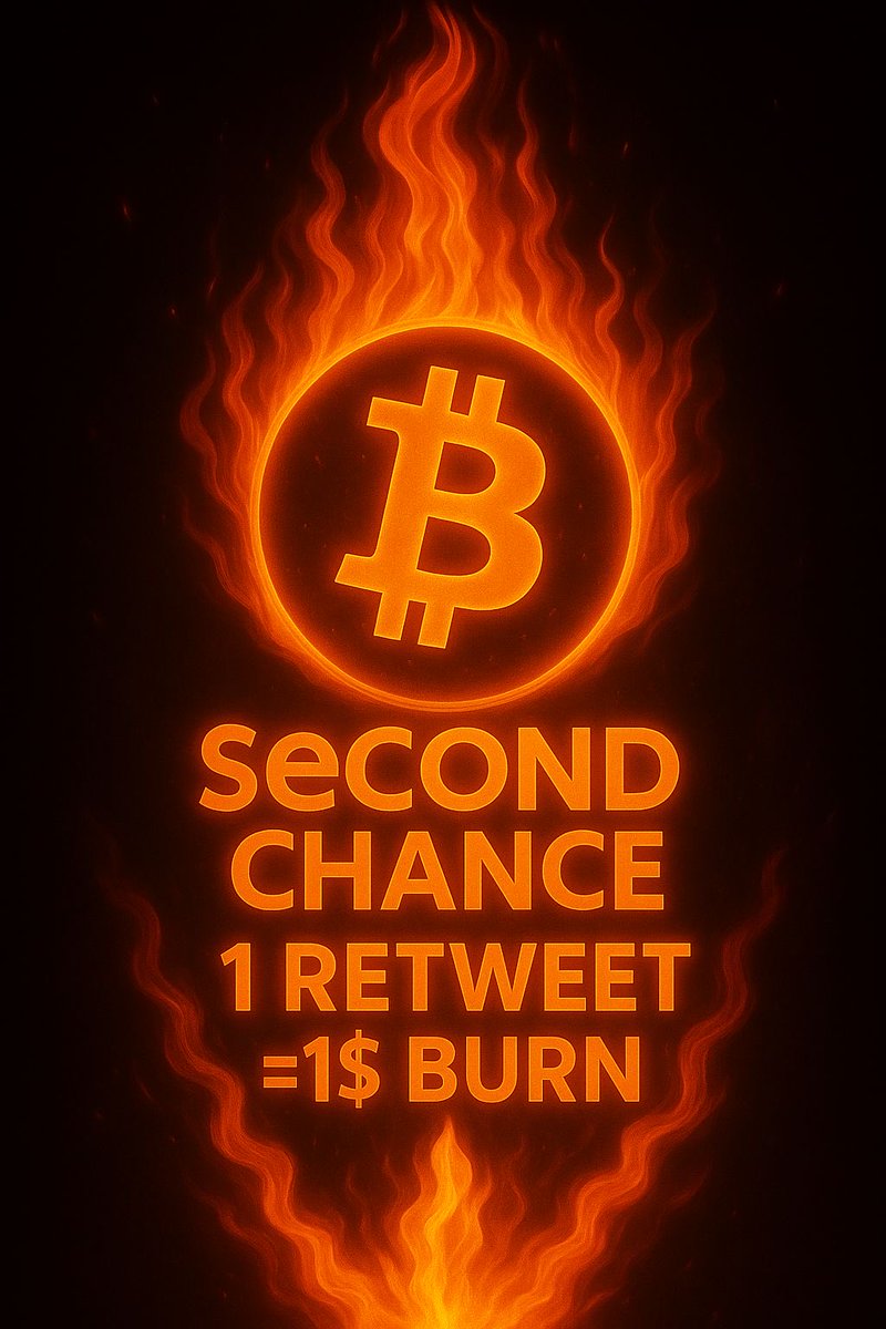 🔥 $BTC is making history!
1️⃣ Retweet = $1 burn 🔥
📅 Massive burn scheduled: 31 Oct 2025
The community decides the future — let’s burn together and make Bitcoin Second Chance unstoppable 🚀💎

coinmarketcap.com/currencies/bit…

#Bitcoin 
 #CryptoCommunity #BNBChain