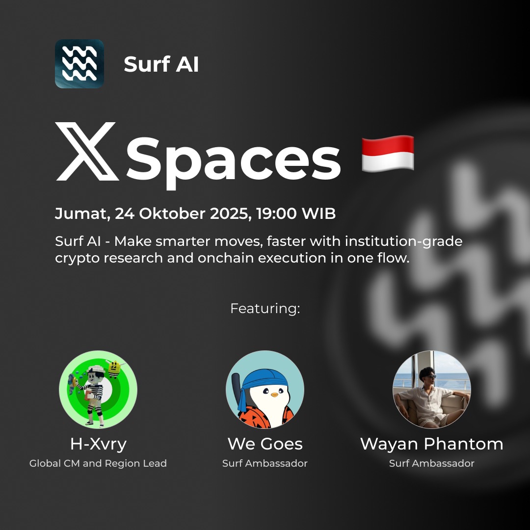 BlockBaliCom's tweet photo. 🎙 Join X Spaces: Surf Indonesia! 🌊

Bareng Surf Indonesia Lead &amp; 2 Ambassador Surf, kita bahas update terbaru + keunggulan fitur Surf dibanding produk serupa 🚀

🗓 Jumat, 24 Okt 2025, 19.00 WIB
🌐 https://t.co/wViZxA62Dr

Coba &amp; refer temanmu → https://t.co/xc3t6qbIjS

See u https://t.co/O4cnUMj9xa
