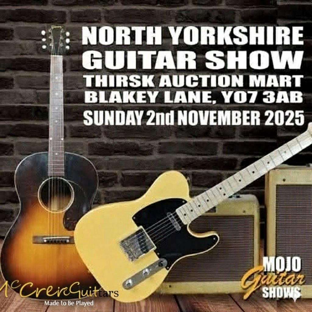 North Yorkshire Guitar Show 
Sponsor- McCrerie Guitars 
#allfollowers