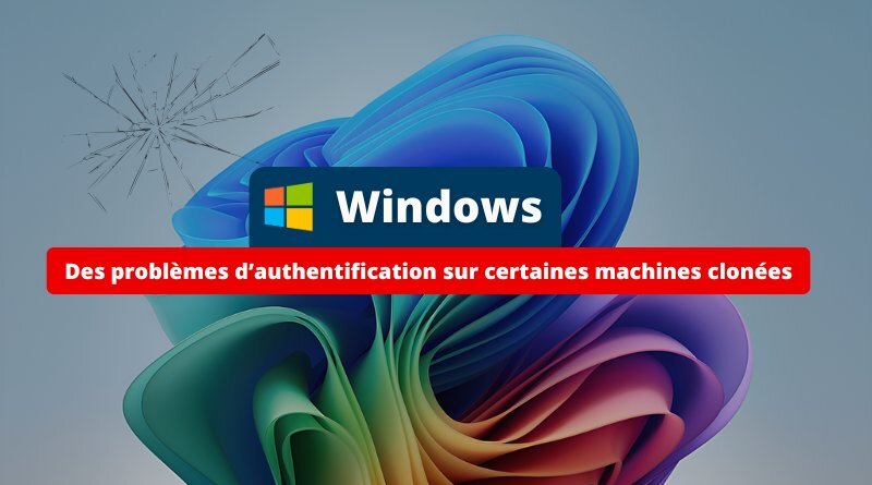 ITConnect_fr's tweet photo. 🔐 Clonage de machines Windows : attention aux mauvaises surprises avec l'authentification
🎯- Les machines concernées : Windows 11 (24H2 et 25H2) et Windows Server 2025.
🧷 Plus d'infos : https://t.co/pG4wvDHiU3
#Windows #Sysprep #WindowsServer https://t.co/zG0gi9C15t